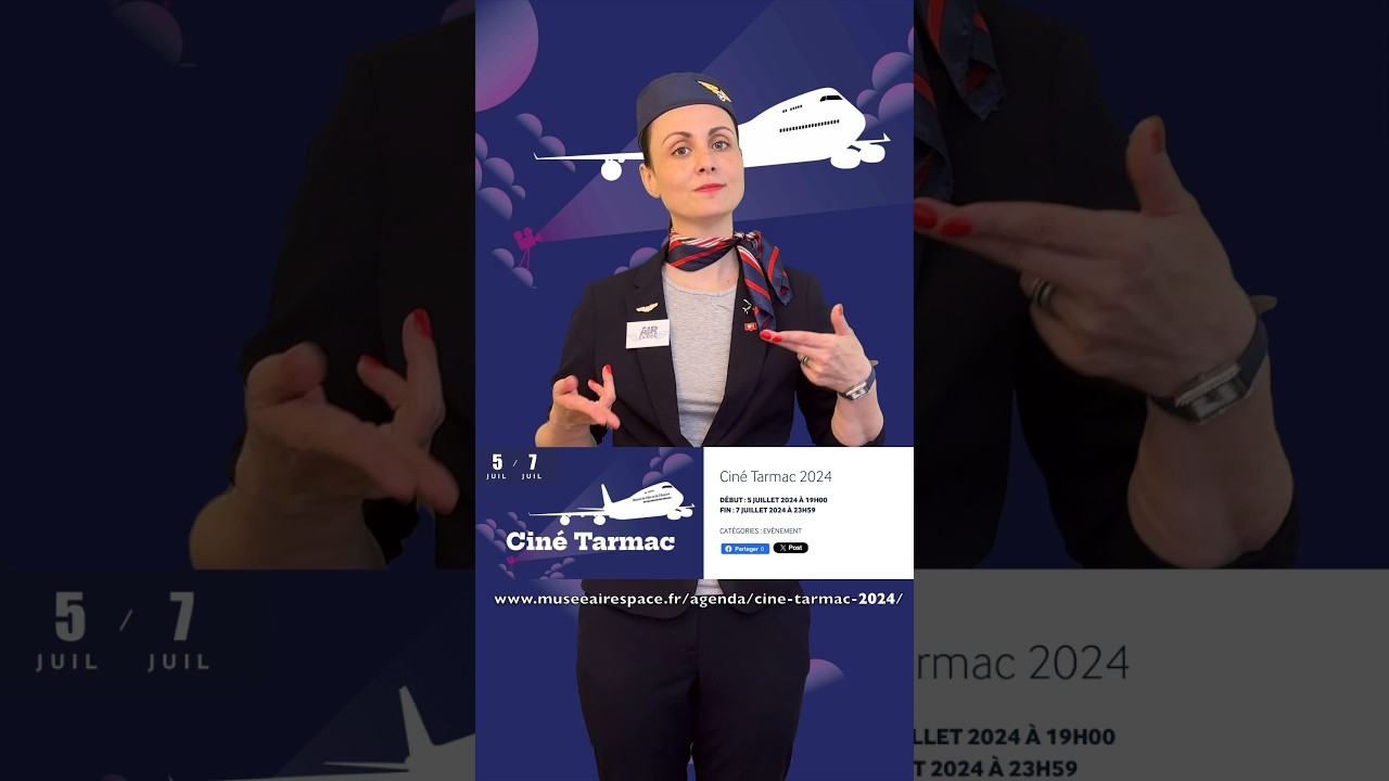 Ciné Tarmac revient au Bourget ! Regardez des films sur la carlingue d’un avion !!! Partie 2