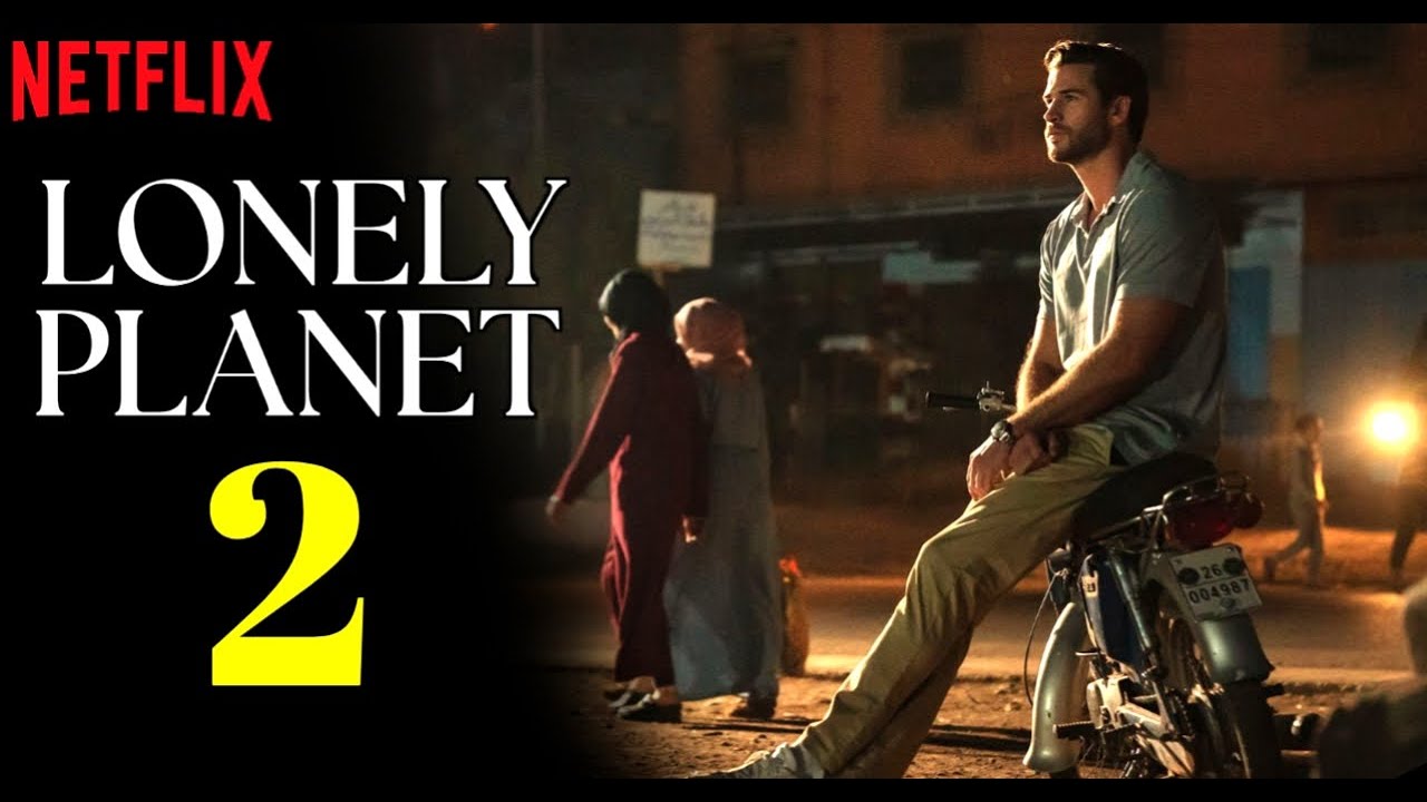 Lonely Planet 2 (2025) - Everything You Need To Know | Netflix | Ending Explained |Netflix Original