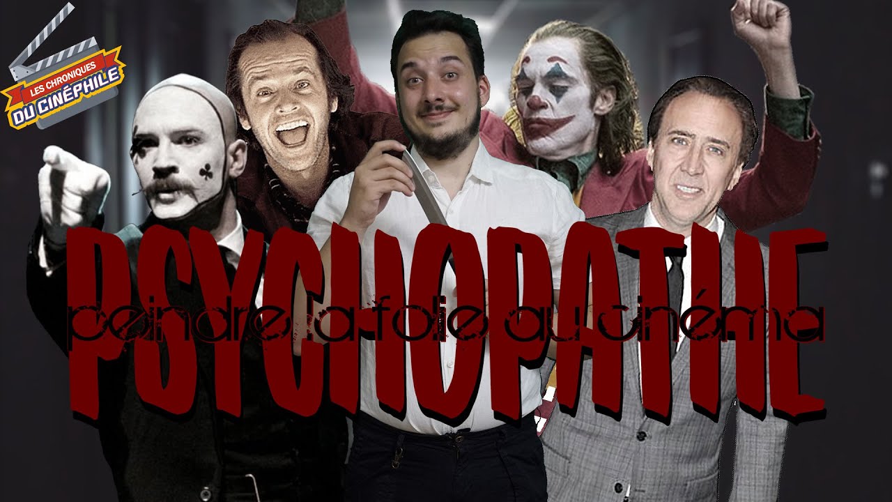 PSYCHOPATHE : comment peindre la folie au cinéma (Bronson, The House That Jack Built, Schizophrenia)