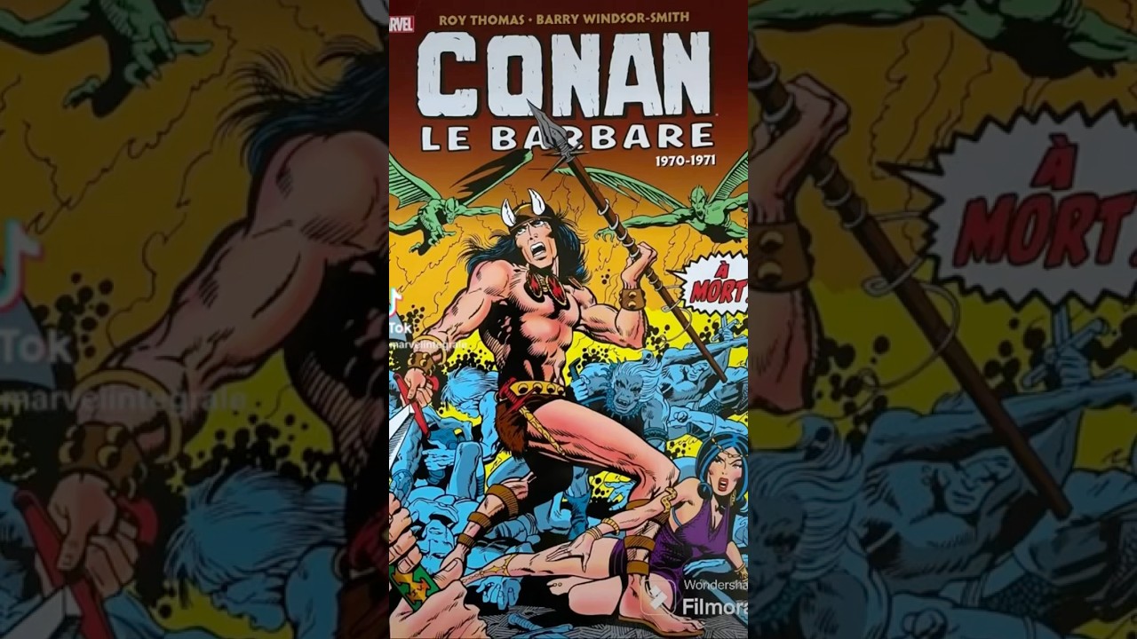 Conan le barbare 1970-1971 | Court Résumé