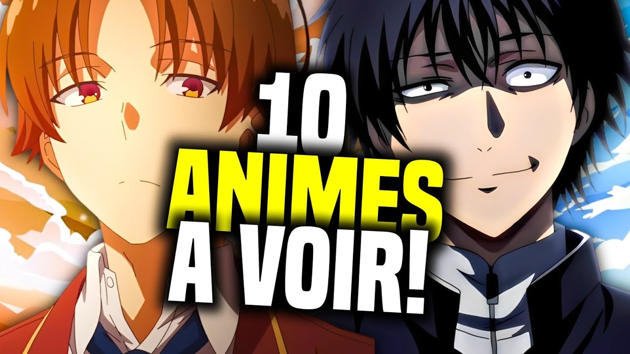 10 ANIMES COMME CLASSROOM OF THE ELITE A VOIR ABSOLUMENT !