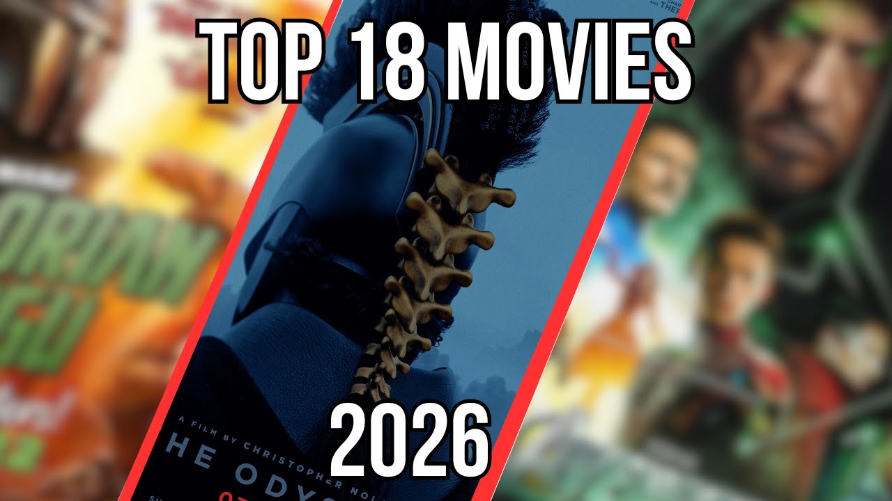 TOP 18 Upcoming Movies In 2026