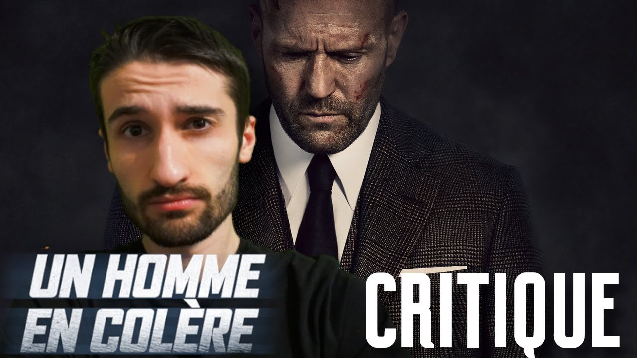 Un Homme En Colère - Critique : Le MEILLEUR De Statham !