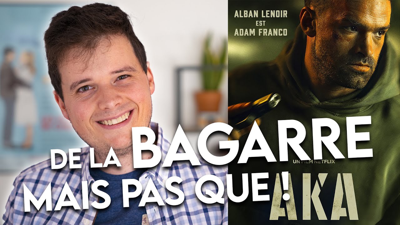 AKA | Critique à chaud | Avec & Sans Spoiler