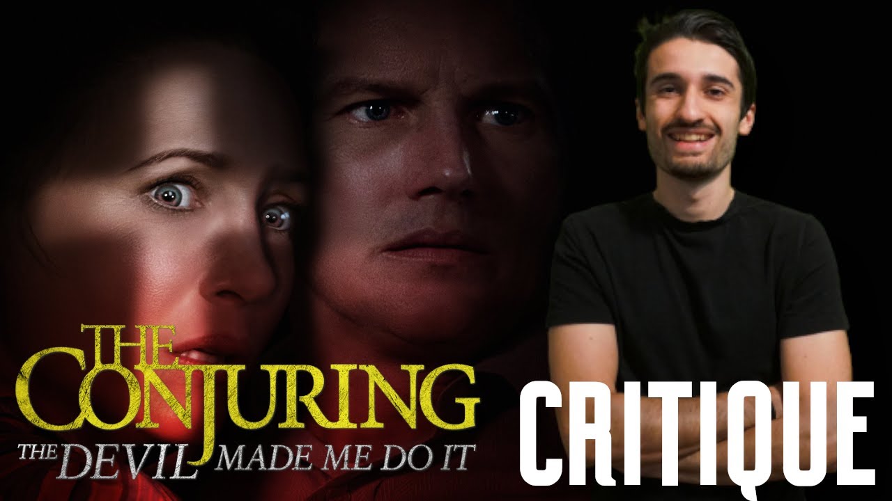 CONJURING 3 : Sous L'Emprise du Diable - Critique : Le MEILLEUR ?