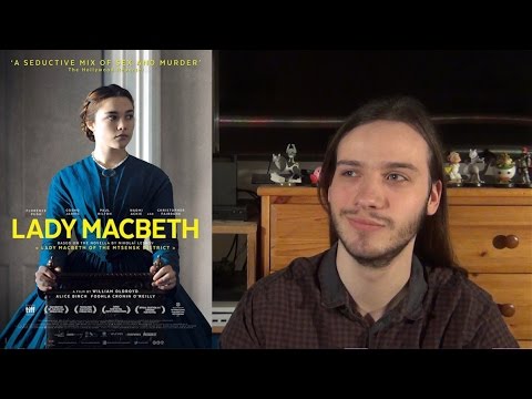 The Young Lady (Lady Macbeth) - CRITIQUE