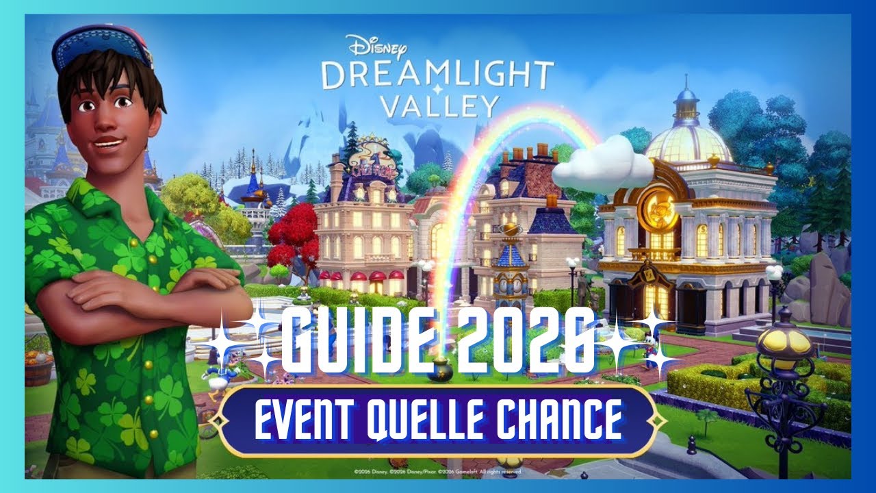 EVENT QUELLE CHANCE GUIDE COMPLET 2026 : quete secrète, craft, mécanismes… ✨🏰🍀