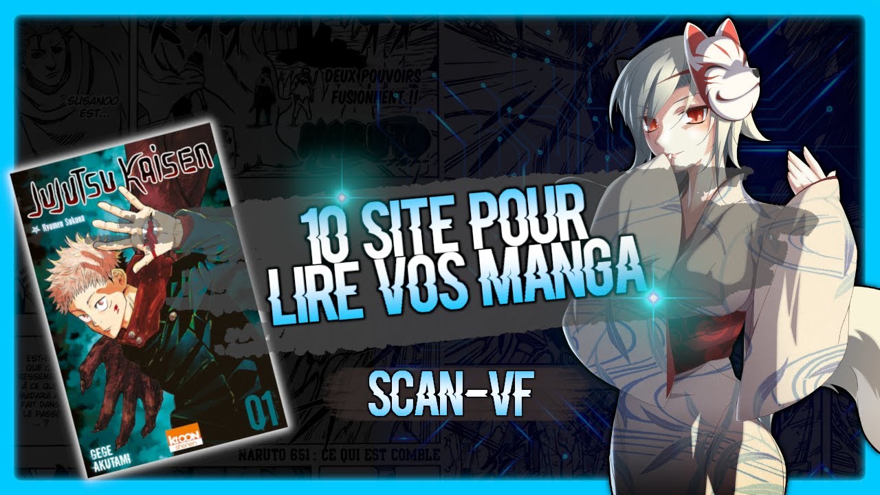 10 Site SCAN pour lire des manga en [VF]
