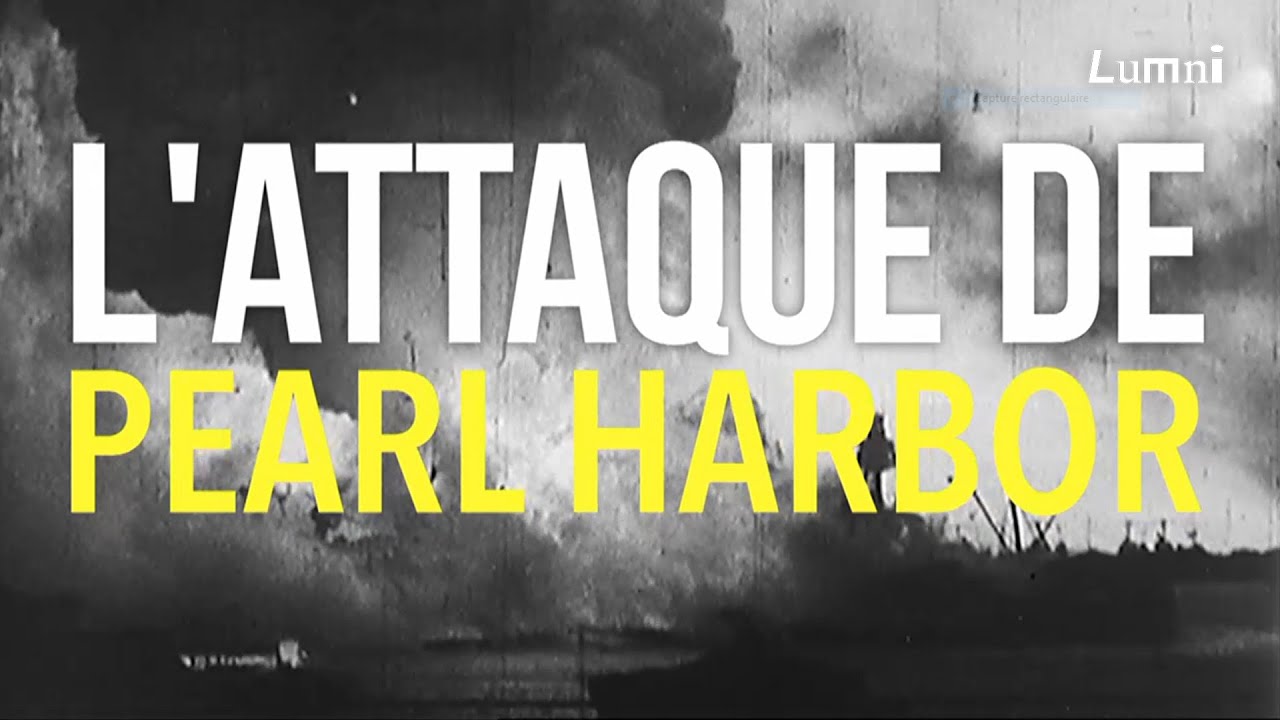 L’attaque de Pearl Harbor | La Grande Explication | Lumni