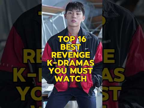 TOP 16 BEST REVENGE K-DRAMAS YOU MUST WATCH #kdrama #koreandramas #unfrezzmyaccount  #viralvideo